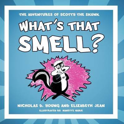 What's That Smell? by Nicholas D. Young image