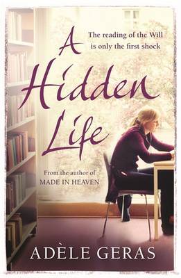 A Hidden Life on Hardback by Adele Geras