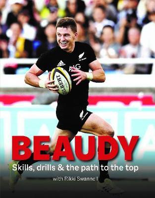 Beaudy - Skills, Drills and the Path to the Top by Rikki Swannell image