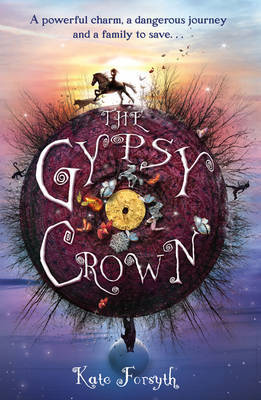 The Gypsy Crown by Kate Forsyth image