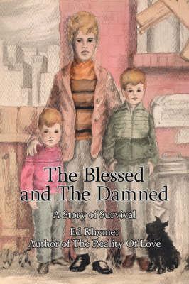 The Blessed and The Damned by Ed Rhymer image