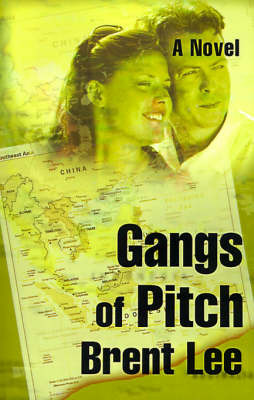 Gangs of Pitch by Brent Lee image