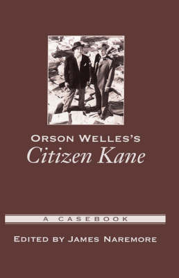 Orson Welles's Citizen Kane on Hardback by James Naremore