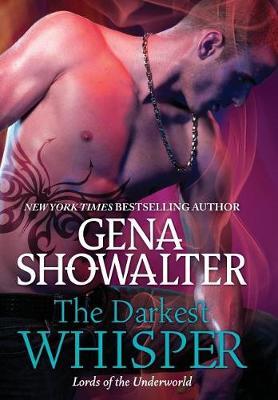 The Darkest Whisper on Hardback by Gena Showalter