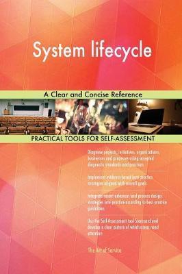 System lifecycle A Clear and Concise Reference by Gerardus Blokdyk