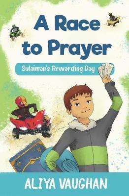 A Race to Prayer (Salah) by Aliya Vaughan image