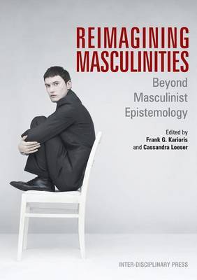 Reimagining Masculinities