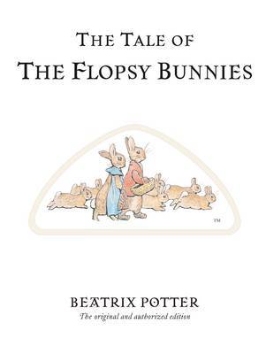 The Tale of The Flopsy Bunnies image