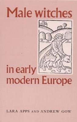Male Witches in Early Modern Europe by Lara Apps image