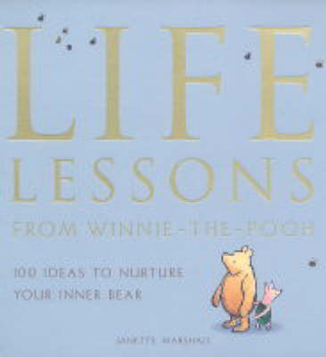 Life Lessons from Winnie-the-Pooh by Janette Marshall image