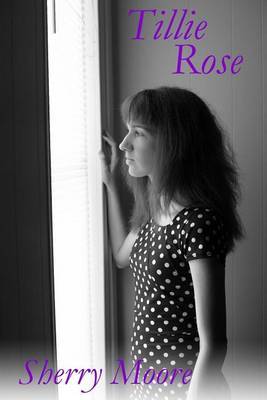 Tillie Rose by Sherry Moore image