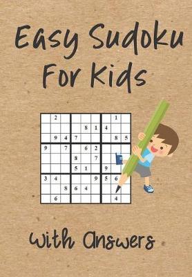 Easy Sudoku For Kids With Answers by Zeezee Books image