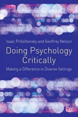 Doing Psychology Critically by Isaac Prilleltensky