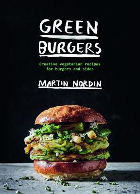 Green Burgers by Martin Nordin image