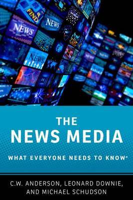 The News Media by C.W. Anderson image
