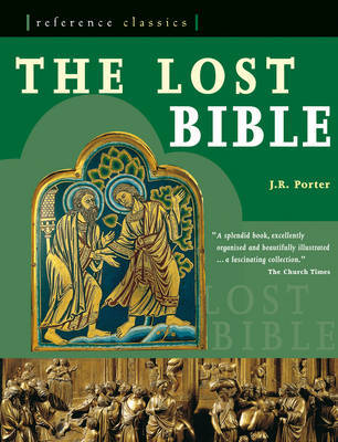 Reference Classics: The Lost Bible by J.R. Porter image