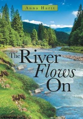 The River Flows on by Anna Hartt image