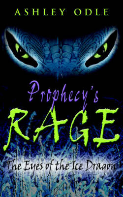 Prophecy's Rage by Ashley Odle image