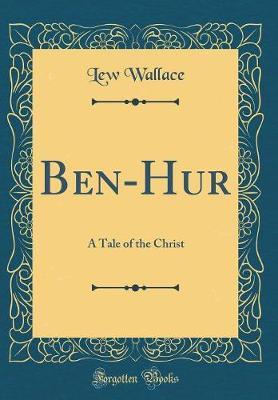 Ben-Hur by Lew Wallace image