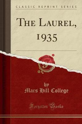 The Laurel, 1935 (Classic Reprint) by Mars Hill College image