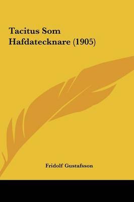 Tacitus SOM Hafdatecknare (1905) image