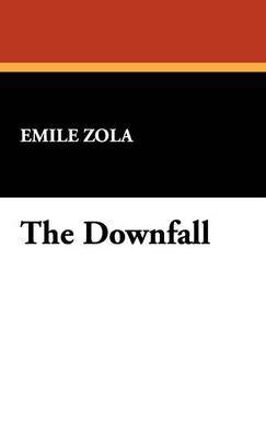 The Downfall by Emile Zola image