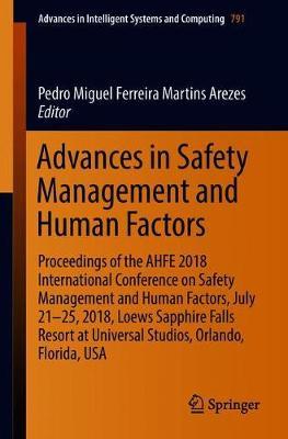 Advances in Safety Management and Human Factors image