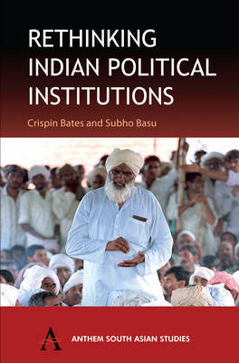 Rethinking Indian Political Institutions on Hardback