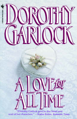 A Love for All Time by Dorothy Garlock image