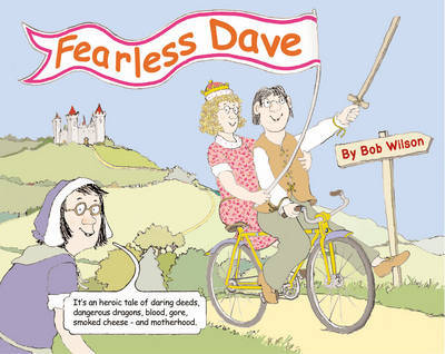 Fearless Dave by Bob Wilson image