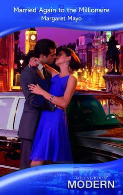 Married Again To The Millionaire by Margaret Mayo image