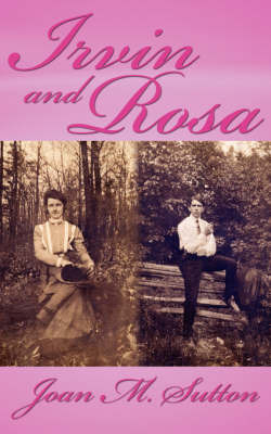 Irvin and Rosa by Joan M. Sutton image