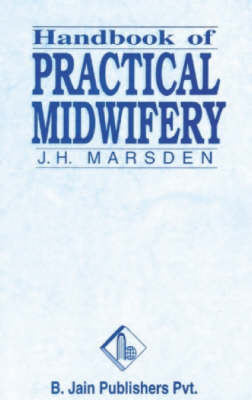 Handbook of Practical Midwifery by J.H. Mardsen image