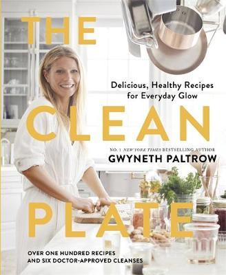 The Clean Plate by Gwyneth Paltrow image