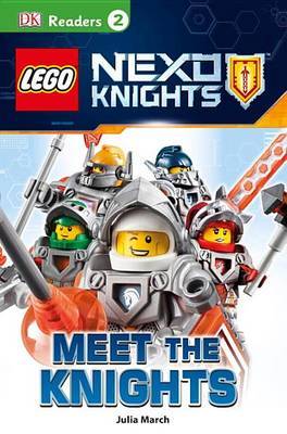 Lego Nexo Knights: Meet the Knights by Julia March image