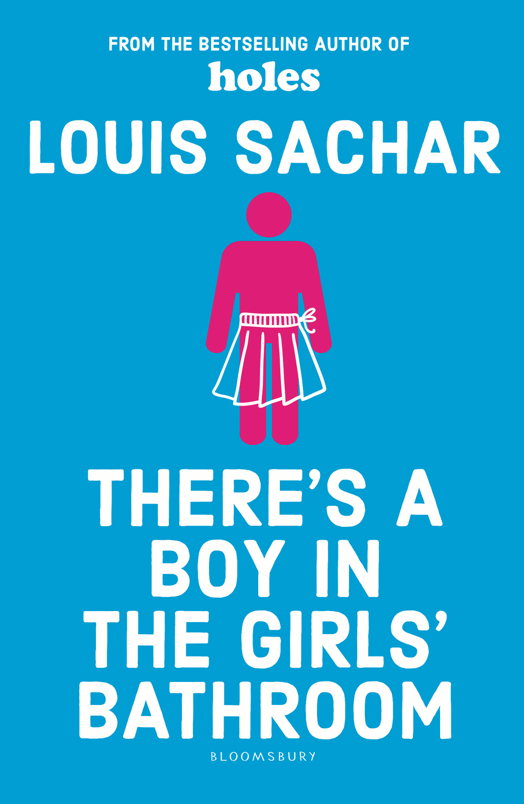 Theres A Boy In The Girls Bathroom Louis Sachar Book In Stock Buy Now At Mighty Ape Nz Theres A Boy In The Girls Bathroom Louis Sachar Book In Stock Buy Now At Mighty Ape Nz