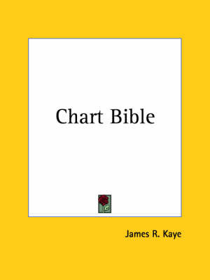 Chart Bible (1911) by James R. Kaye image