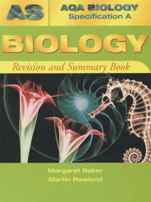 AQA (A) AS Biology Revision and Summary Book by Margaret Baker image