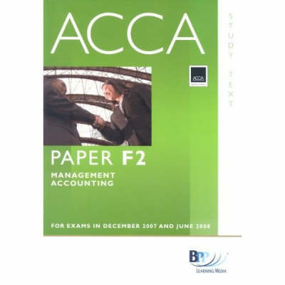 ACCA (New Syllabus) - F2 Management Accounting: Study Text by BPP Learning Media image
