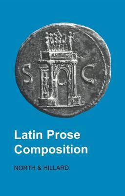 Latin Prose Composition by M.A. North image