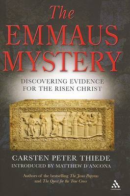 The Emmaus Mystery on Hardback by Carsten Peter Thiede