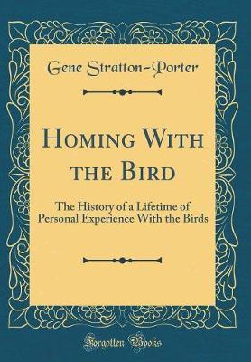 Homing with the Bird by Gene Stratton Porter image