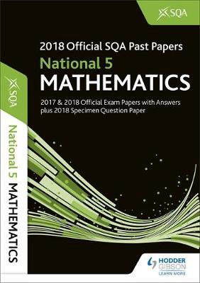 National 5 Mathematics 2018-19 SQA Specimen and Past Papers with Answers by SQA image