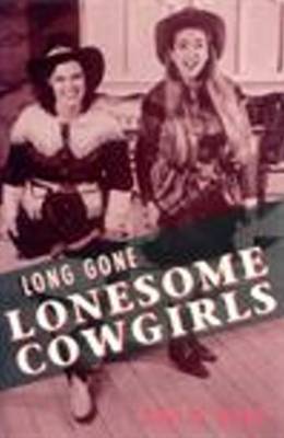 Long Gone Lonesome Girls by Philip Dean image