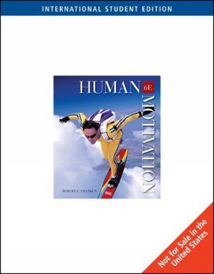 Human Motivation, International Edition (with InfoTrac)