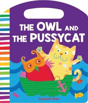 Nursery Rhyme Board Books the Owl and the Pussycat by Jeannette Rowe image