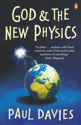 God and the New Physics by Paul Davies