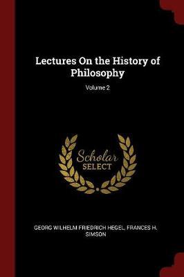 Lectures on the History of Philosophy; Volume 2 image