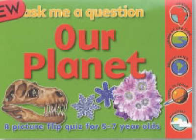 Ask Me a Question: Our Planet by Brenda Williams image