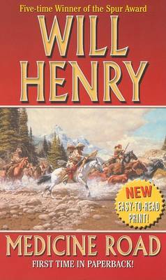 Medicine Road by Will Henry image